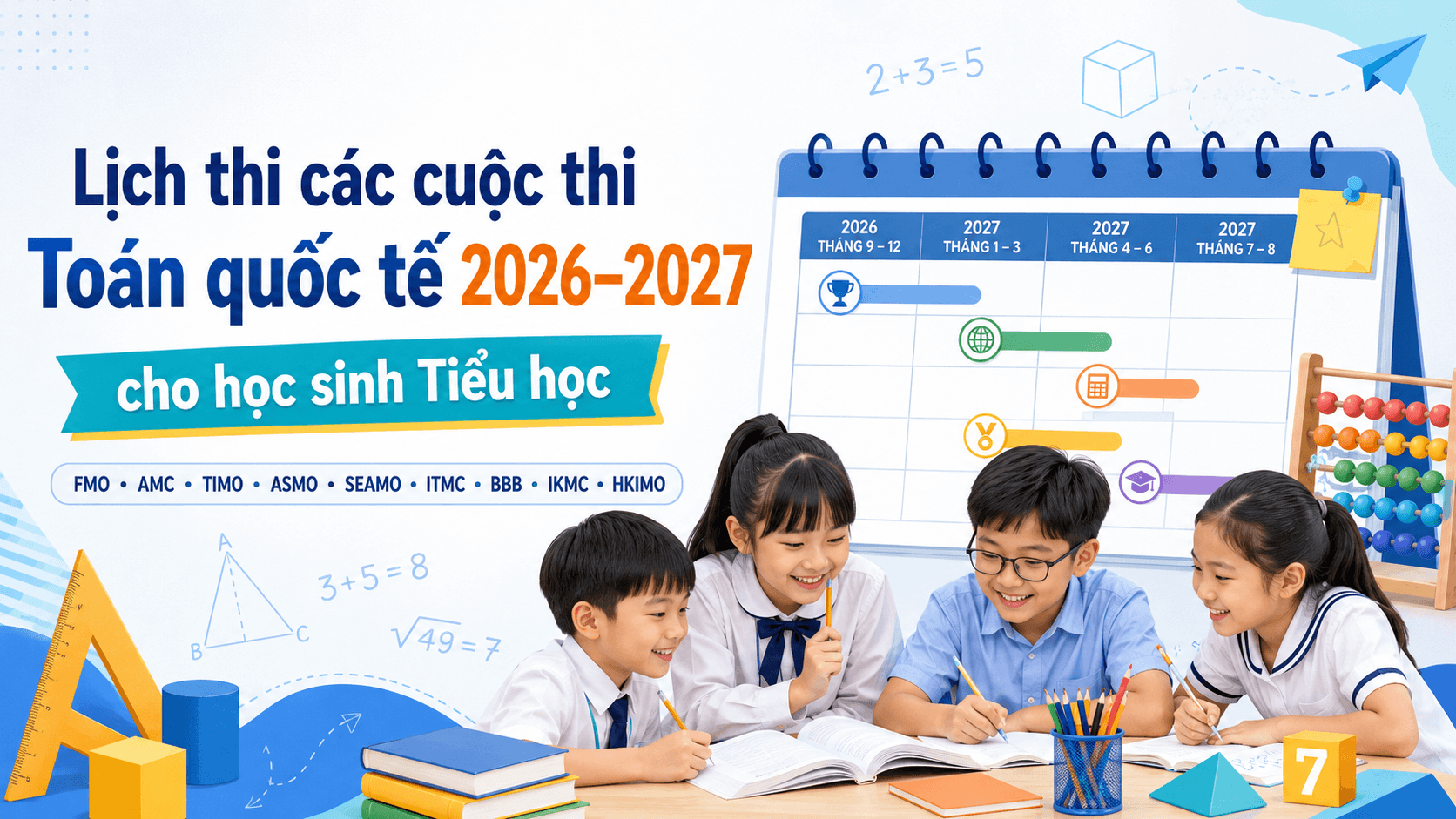 Lịch thi Toán quốc tế 2026–2027 cho học sinh Tiểu học