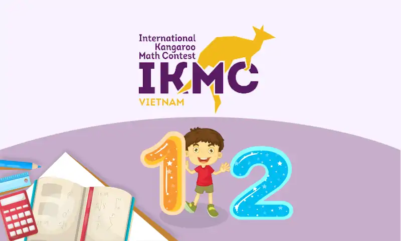 IKMC Lớp 1-2: Hướng dẫn ôn luyện chi tiết và các dạng toán trọng tâm (Theo chuẩn BTC)