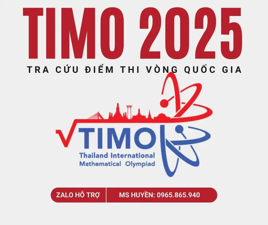 Tra Cứu Điểm Thi Vòng Quốc Gia TIMO 2025-2026 & Danh Sách Vào Vòng Quốc Tế