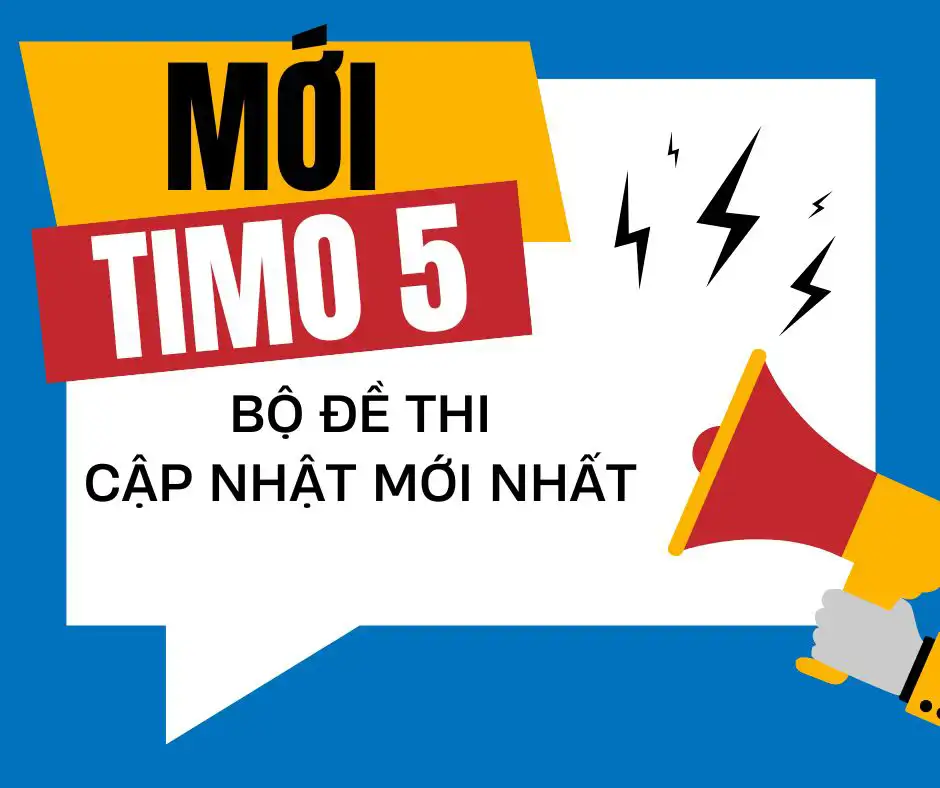 Trọn Bộ Đề Thi TIMO Lớp 5 Các Năm Gần Đây & Hệ Thống Luyện Thi Toàn Diện