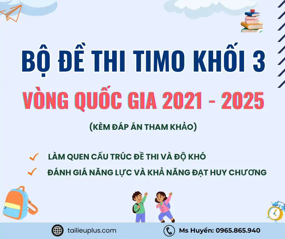 Đề Thi TIMO Lớp 3: Tổng Hợp 4 Năm Gần Nhất & Lộ Trình Ôn Luyện Hiệu Quả