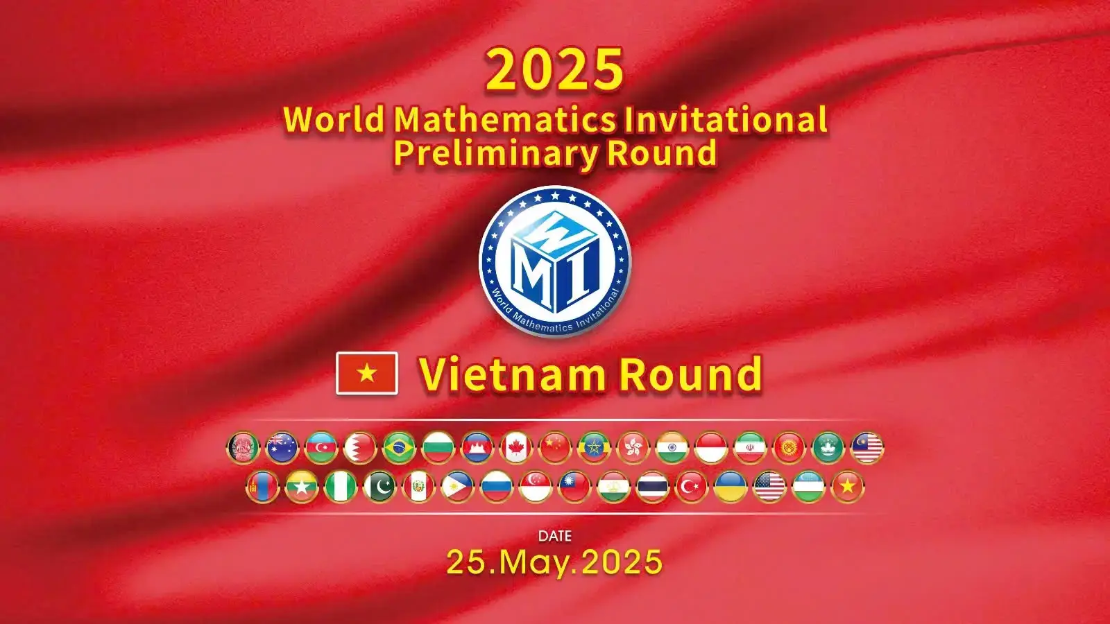 WMI 2025: Cơ Hội Vàng Đăng Ký Vòng Sơ Loại Toán Quốc Tế - Hạn Chót 17/05!