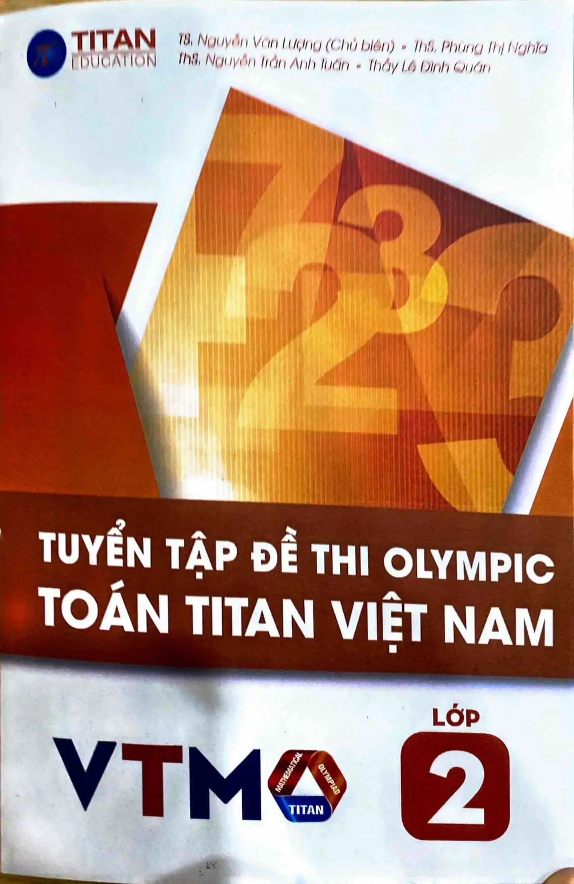 Tuyển tập đề thi Olympic Toán Titan VTMO khối 2