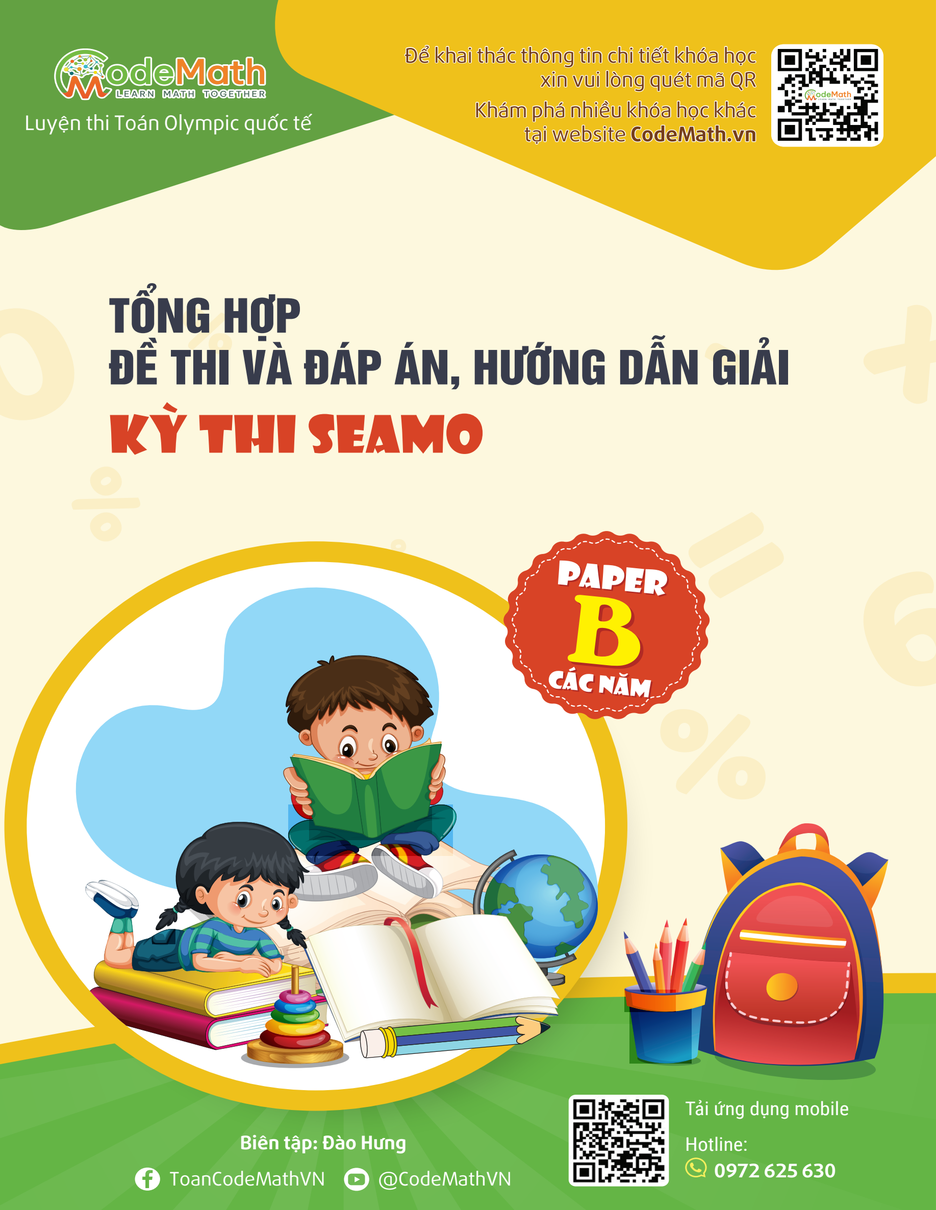 Tổng hợp đề thi, đáp án và hướng dẫn giải SEAMO B