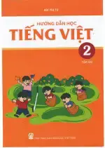 Hướng dẫn học Tiếng Việt 2 - Sách Archimedes Tập 2 - Năm 2024-2025