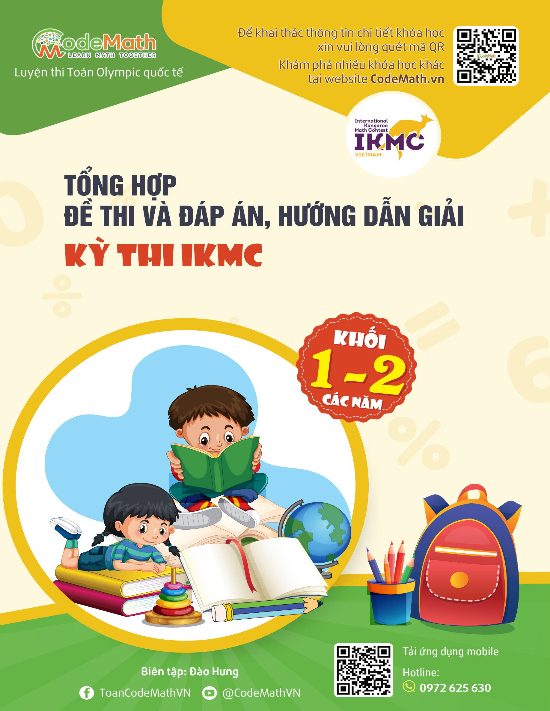 Tổng hợp đề thi, đáp án và hướng dẫn giải IKMC Khối 1-2