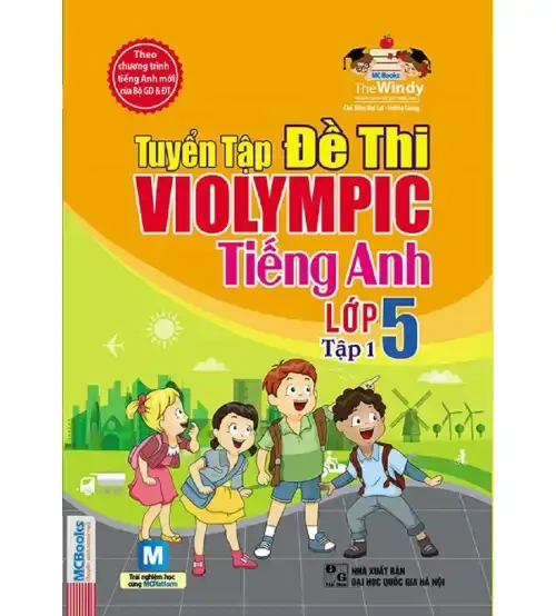 Tuyển tập đề thi Violympic Tiếng Anh tập 1 (Kèm Audio)